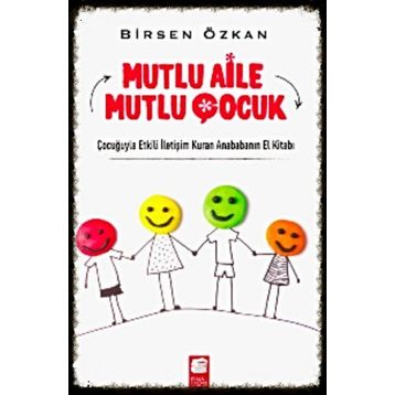 MUTLU AILE MUTLU ÇOCUK - SÜLEYMAN DOĞAN