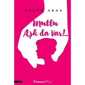 Mutlu Aşk da Var! - Özgür Aras