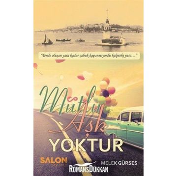 Mutlu Aşk Yoktur - Melek Gürses