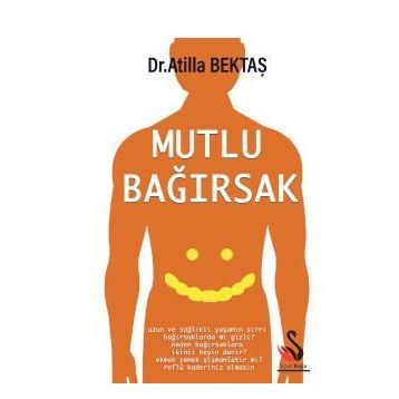 Mutlu Bağırsak - Atilla Bektaş