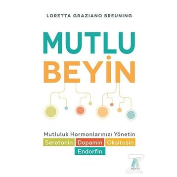 Mutlu Beyin - Loretta Graziano Breuning