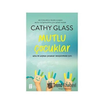 Mutlu Çocuklar - Cathy Glass