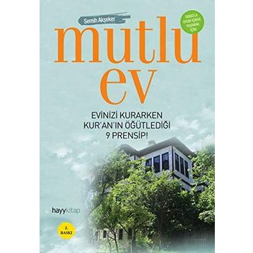 MUTLU EV - SEMIH AKŞEKER