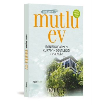 MUTLU EV - SEMIH AKŞEKER