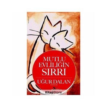 Mutlu Evliliğin Sırrı - Uğur Dalan
