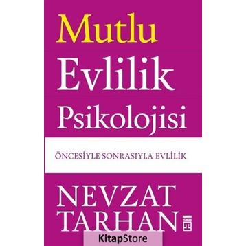 Mutlu Evlilik Psikolojisi - Nevzat Tarhan