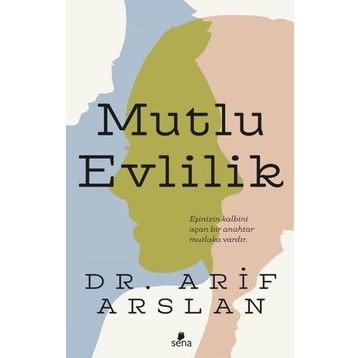 Mutlu Evlilik - Sena Yayınları