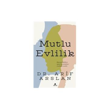 Mutlu Evlilik - Sena Yayınları