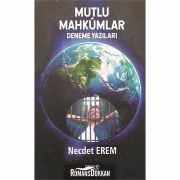 Mutlu Mahkumlar - Necdet Erem