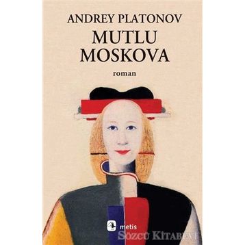 Mutlu Moskova - Andrey Platonov