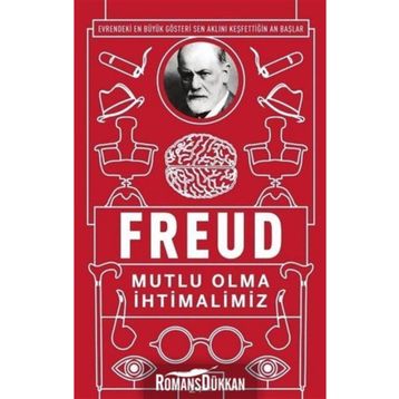 Mutlu Olma İhtimalimiz - Sigmund Freud