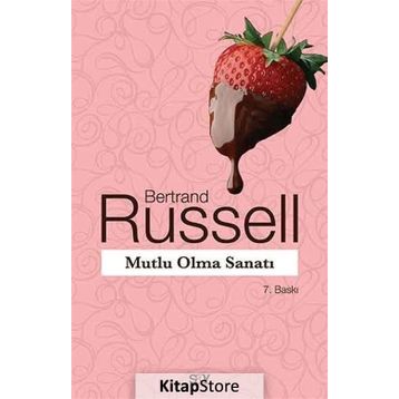 MUTLU OLMA SANATI - BERTRAND RUSSELL