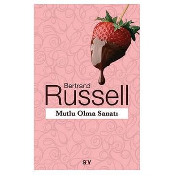 MUTLU OLMA SANATI - BERTRAND RUSSELL