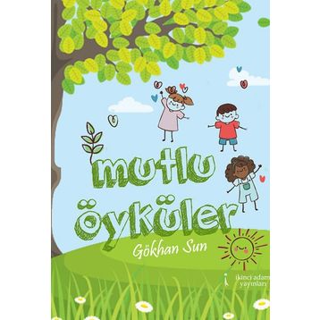 Mutlu Öyküler - Gökhan Sun