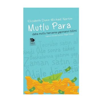 Mutlu Para - Elizabeth Dunn Michael Norton
