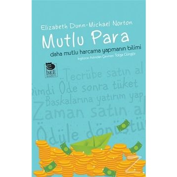 Mutlu Para - Elizabeth Dunn Michael Norton