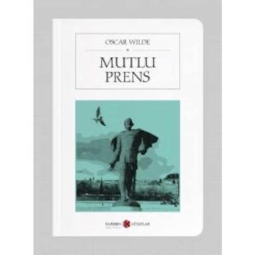 Mutlu Prens (Cep Boy) - Oscar Wilde