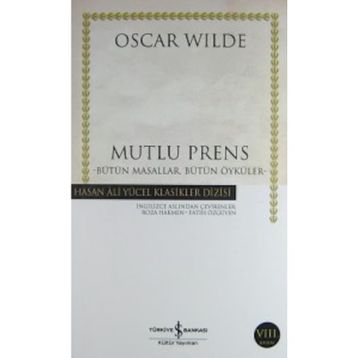 Mutlu Prens - Oscar Wilde