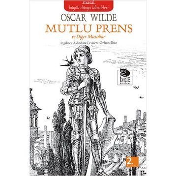 Mutlu Prens ve Diğer Masallar - Oscar Wilde