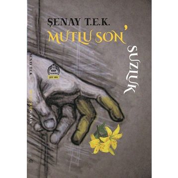 MUTLU SONSUZLUK - BERIL ÖTÜGEN SAVUN