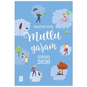 Mutlu Yaşam Ajandası - Mehtap Utuş