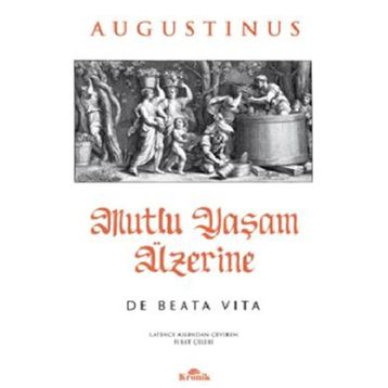 Mutlu Yaşam Üzerine Kronik Kitap