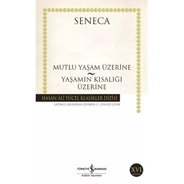 Mutlu Yaşam Üzerine - Lucius Annaeus Seneca
