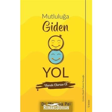 Mutluluğa Giden Yol - Marissa Pei