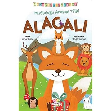 Mutluluğu Arayan Tilki Alacalı Değerler Eğitimi-Mevsimler Kitap