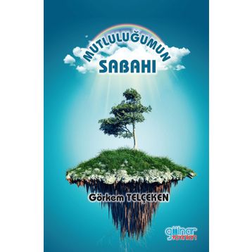 Mutluluğumun Sabahı - Görkem Telçeken