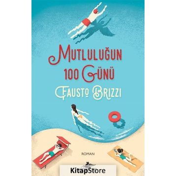 Mutluluğun 100 Günü - Fausto Brizzi