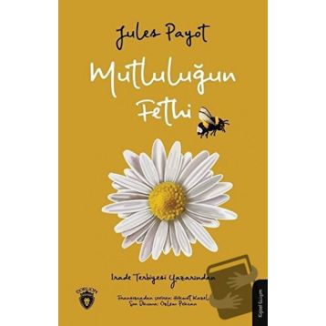 Mutluluğun Fethi - Dorlion Yayınevi
