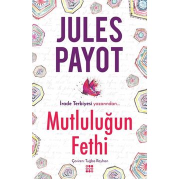 Mutluluğun Fethi - Dorlion Yayınevi