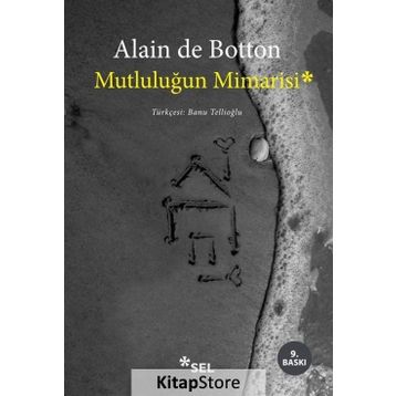 Mutluluğun Mimarisi - Alain De Botton