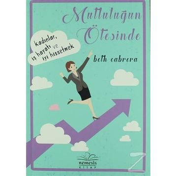 Mutluluğun Ötesinde - Beth Cabrera