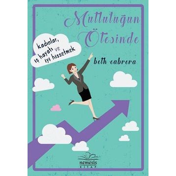 Mutluluğun Ötesinde - Beth Cabrera