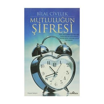 MUTLULUĞUN ŞİFRESİ - BILAL CIVELEK