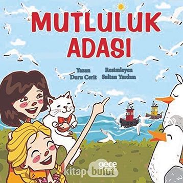 Mutluluk Adası - Duru Cerit
