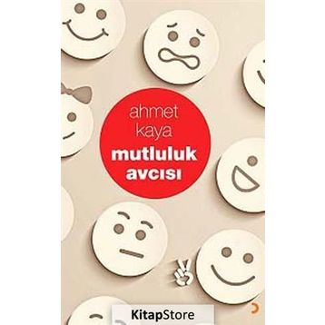 Mutluluk Avcısı - Ahmet Kaya