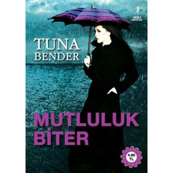 MUTLULUK BITER - TUNA BENDER