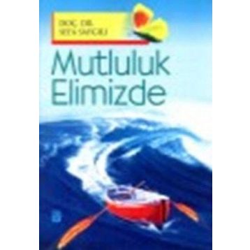 Mutluluk Elimizde - Salih Tümek