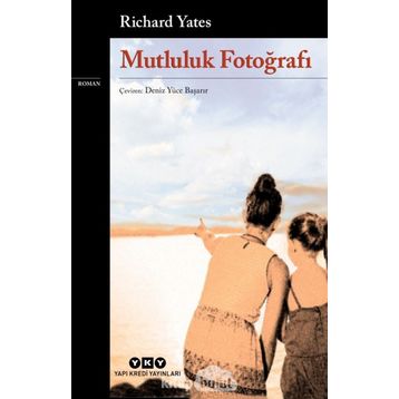 Mutluluk Fotoğrafı - Richard Yates