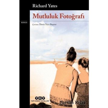 Mutluluk Fotoğrafı - Richard Yates