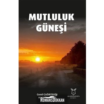 Mutluluk Güneşi - Cemil Çağırtekin