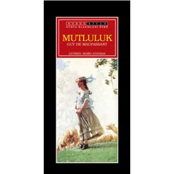 MUTLULUK - GUY DE MAUPASSANT (ISBN:9789758688449)