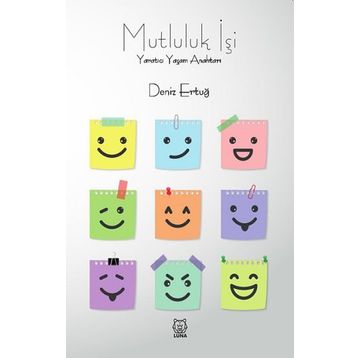 Mutluluk İşi - Deniz Ertuğ