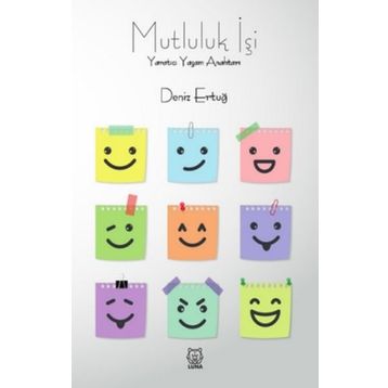 Mutluluk İşi - Deniz Ertuğ