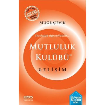 Mutluluk Kulübü - Müge Çevik