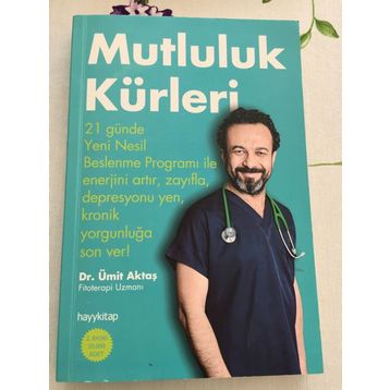 Mutluluk Kürleri - Ümit Aktaş
