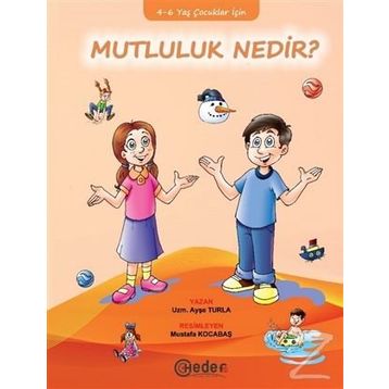 Mutluluk Nedir ? - Ayşe Turla